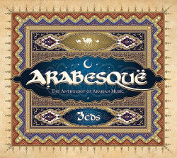 Various – албум Arabesquë - The Anthology Of Arabian Music (CD)