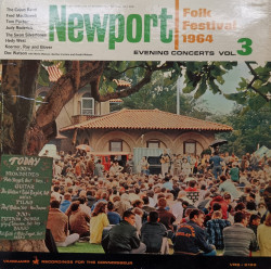 Various – албум Newport Folk Festival 1964 - Evening Concerts Vol. 3