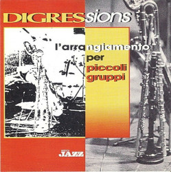 Various – Digressions - албум L' Arrangiamento Per Piccoli Gruppi (CD)