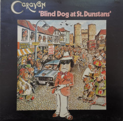Caravan – албум Blind Dog At St. Dunstans
