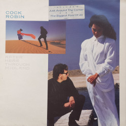 Cock Robin – албум After Here Through Midland