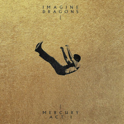 Imagine Dragons – албум Mercury - Act 1