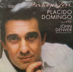 Placido Domingo – албум Perhaps Love