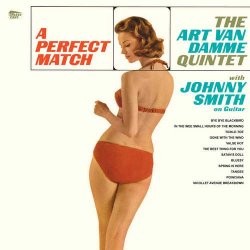 The Art Van Damme Quintet With Johnny Smith ‎– албум A Perfect Match