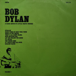 Bob Dylan – албум A Rare Batch Of Little White Wonder - Volume 2