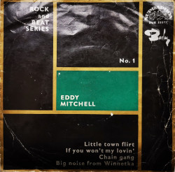 Eddy Mitchell With Jean Bouchety And His Orchestra ‎– сингъл Little Town Flirt
