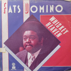 Fats Domino / The Texas Opera Company ‎– сингъл Whiskey Heaven / Beers To You