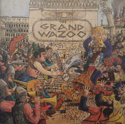 Frank Zappa And The Mothers – албум The Grand Wazoo