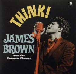 James Brown And His Famous Flames – албум Think!