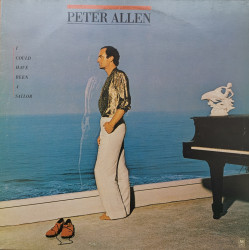 Peter Allen – албум I Could Have Been A Sailor