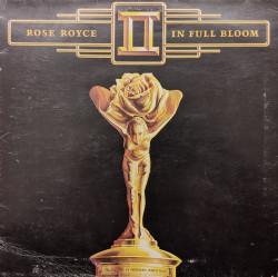 Rose Royce – албум In Full Bloom