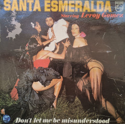 Santa Esmeralda Starring Leroy Gomez ‎– албум Don't Let Me Be Misunderstood