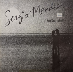 Sergio Mendes – сингъл Never Gonna Let You Go