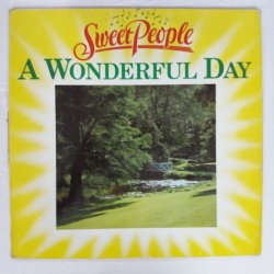 Sweet People ‎– албум A Wonderful Day