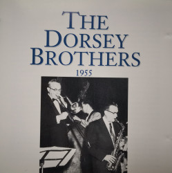 The Dorsey Brothers 1955 (CD)