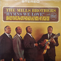 The Mills Brothers – албум Hymns We Love