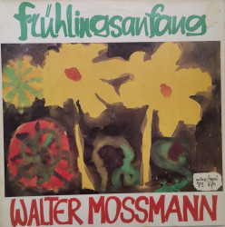 Walter Mossmann – албум Frühlingsanfang
