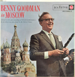 Benny Goodman And His Orchestra – албум Benny Goodman In Moscow Record 2