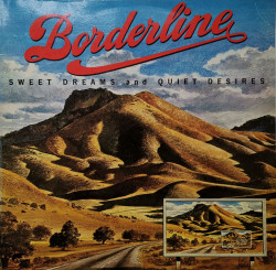 Borderline – албум Sweet Dreams And Quiet Desires