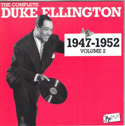 Duke Ellington ‎– албум The Complete Duke Ellington 1947 - 1952 Volume 2 (CD)