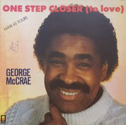 George McCrae – сингъл One Step Closer (To Love)