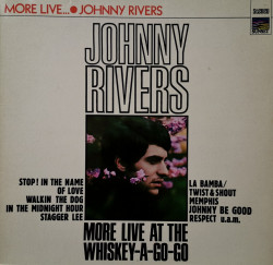 Johnny Rivers – албум More Live At The Whiskey-A-Go-Go