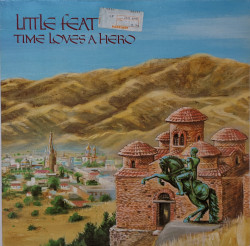 Little Feat ‎– албум Time Loves A Hero