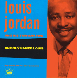 Louis Jordan ‎– албум One Guy Named Louis: The Complete Aladdin Sessions (CD)