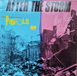 New York Dolls & The Original Pistols ‎– албум After The Storm