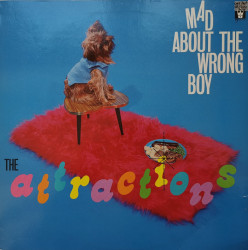 The Attractions – албум Mad About The Wrong Boy