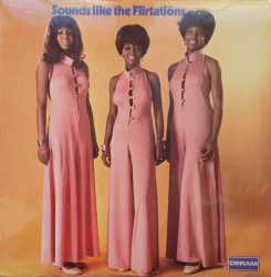 The Flirtations – албум Sounds Like The Flirtations
