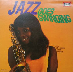 The St. Tropez Jazz Octett – албум Jazz Goes Swinging
