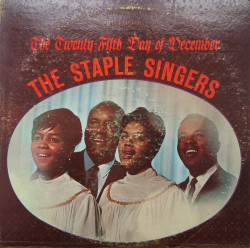 The Staple Singers – албум The Twenty-Fifth Day Of December