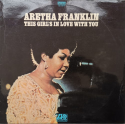 Aretha Franklin – албум This Girl's In Love With You