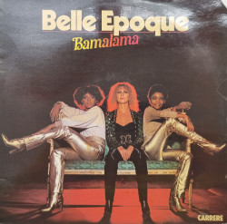 Belle Epoque – албум Bamalama