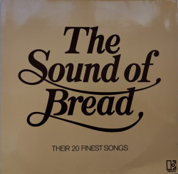 Bread – албум The Sound Of Bread - Their 20 Finest Songs