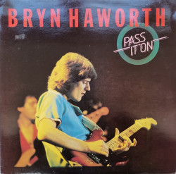 Bryn Haworth – албум Pass It On