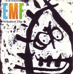 EMF – албум Schubert Dip