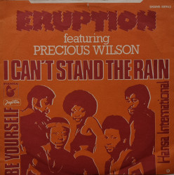 Eruption Featuring Precious Wilson – сингъл I Can't Stand The Rain