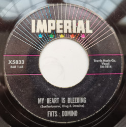 Fats Domino ‎– сингъл My Real Name / My Heart Is Bleeding