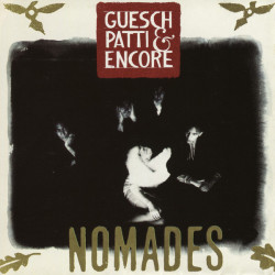 Guesch Patti & Encore ‎– албум Nomades (CD)