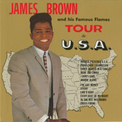 James Brown And His Famous Flames – албум Tour The U.S.A.