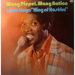 Lieve Hugo "King Of Kasèko" ‎– албум Wang Piepel, Wang Nation