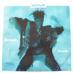 Nona Hendryx ‎– албум Female Trouble