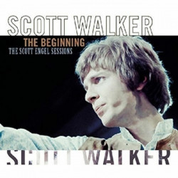 Scott Walker – албум The Beginning / The Scott Engel Sessions
