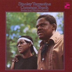 Stanley Turrentine Featuring Shirley Scott – албум Common Touch