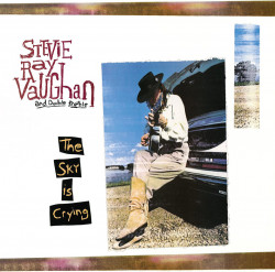 Stevie Ray Vaughan And Double Trouble – албум The Sky Is Crying