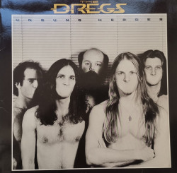 The Dregs – албум Unsung Heroes