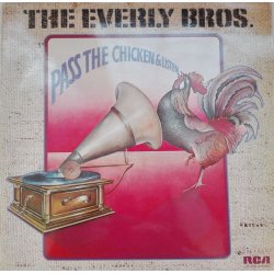 The Everly Brothers ‎– албум Pass The Chicken And Listen