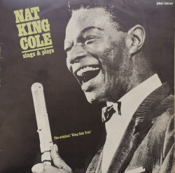 The King Cole Trio – албум Sings & Plays